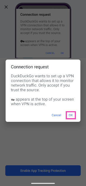 Step 6: Allow DuckDuckGo to set up a VPN connection.