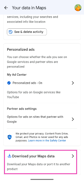 Step 3: Scroll down and select Download your Maps data.