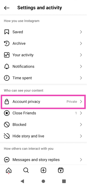 Step 2: Hit the hamburger menu at the top right corner of the screen and select Account privacy.