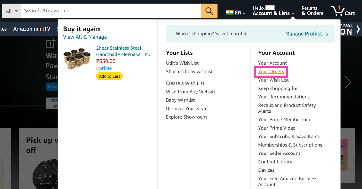 Step 2: However the cursor over Accounts & Lists and select Your Orders.