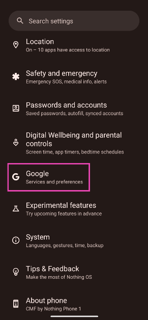 Step 1: Go to Settings and select Google.