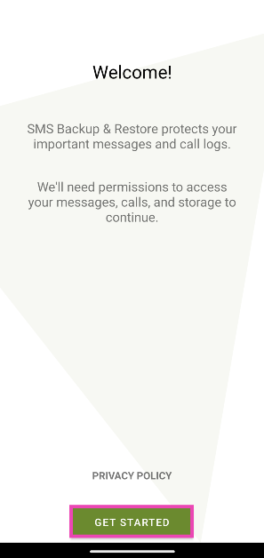 Step 2: Launch the app and tap on Get Started.