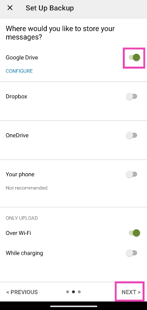 Step 6: Choose the cloud service to store the backup. How to back up text messages and SMS on your Android phone