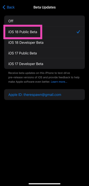 Step 6: Select iOS 18 Public Beta. How to get iOS 18 Public Beta on your iPhone?