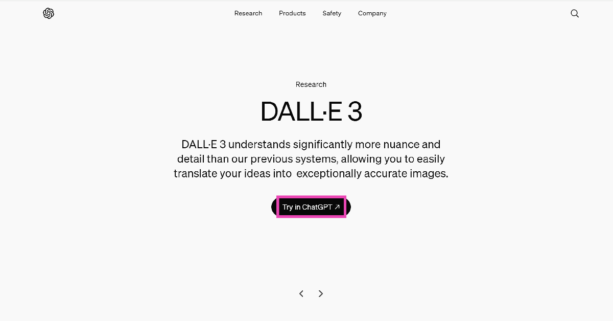 Step 1: Go to the official Dall-E 3 website and click on Try in ChatGPT.
