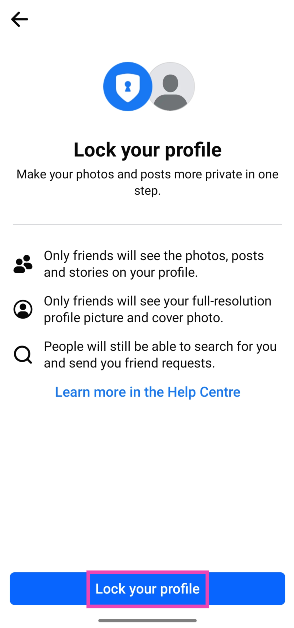 Step 6: Select Lock your profile.
