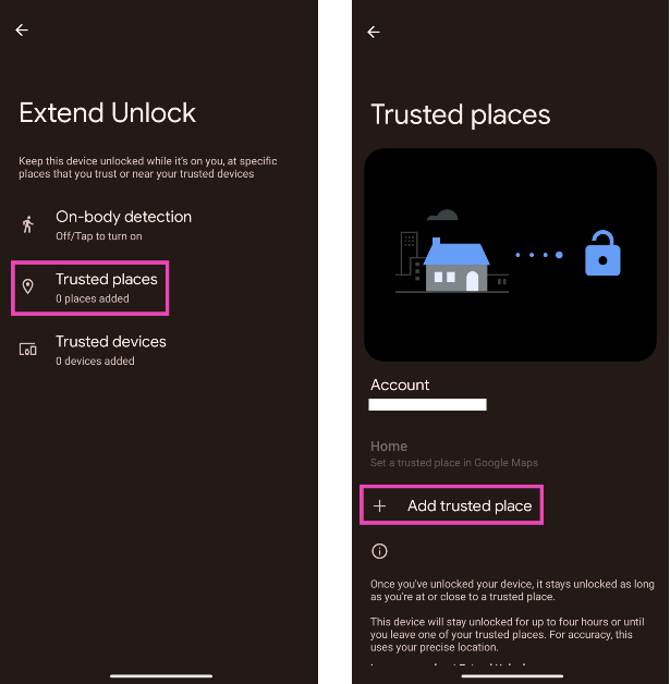 Step 7: Tap on Trusted places and enter your home or work location. Best 7 Ways to Unlock Your Android Device (2024)