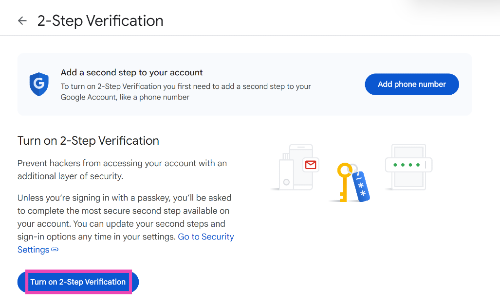 Step 6: Click on Turn on 2-Step Verification. Top 5 ways to prevent your YouTube channel from getting hacked (2024)