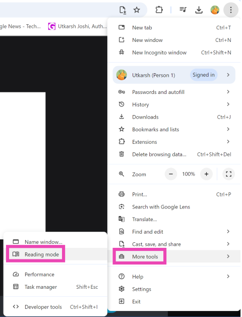 Step 4: Click the ellipses again and go to More tools>Reading mode. How to pin Bookmarks and Reading Mode to the Google Chrome toolbar?
