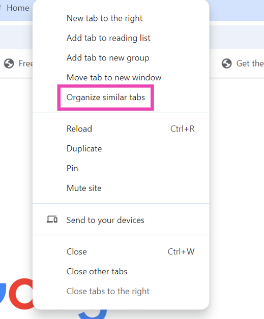 Step 4: Select Organise Similar Tabs.