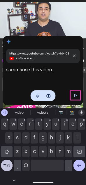 Step 8: Enter ‘Summarise this video’ in the text box and hit Send.