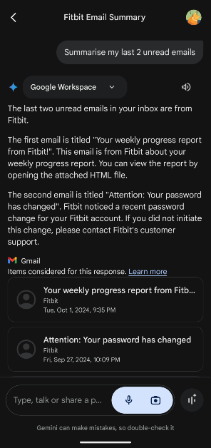 Step 3: Gemini will look into Gmail and summarise your most recent unread emails.