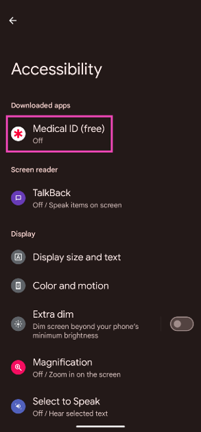 Step 6: In the Accessibility menu, tap on Medical ID.