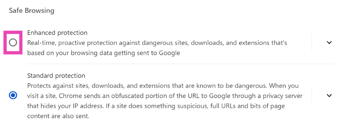 Step 6: Select Enhanced protection under Safe browsing.