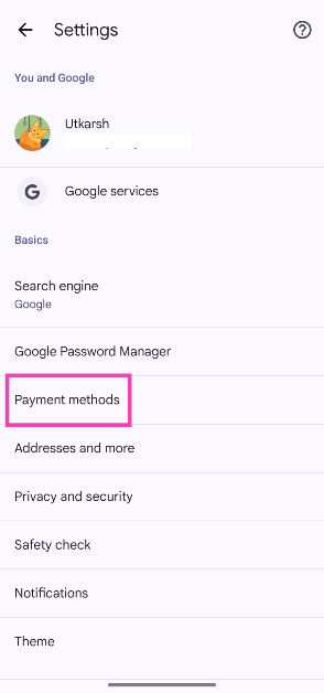 Step 4: Select Payment methods. How to secure your payment methods in Google Chrome?