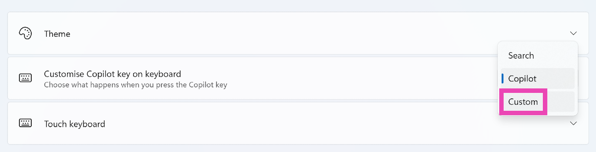 Step 4: Hit the dropdown menu next to ‘Customise Copilot key on keyboard’.