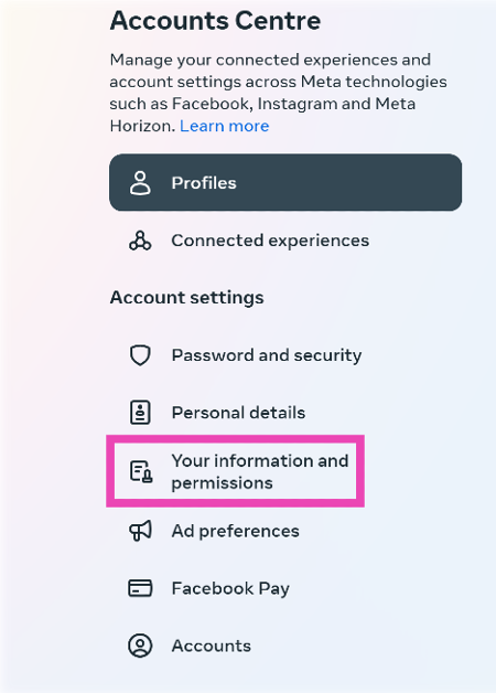 Step 4: Select Your information and permissions from the sidebar.