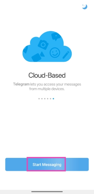Step 2: Launch the Telegram app on your phone and hit Start Messaging. 3 Ways to Sign Up for Telegram Without Phone Number
