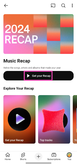 Step 4: Tap on Get your Recap. YouTube Music Recap 2024 is live: Here’s how you can view yours