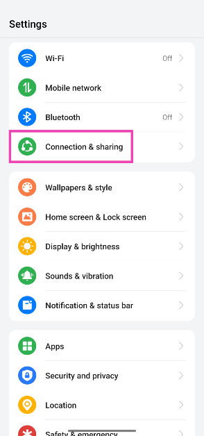 Step 1: Go to Settings and select Connections & sharing.