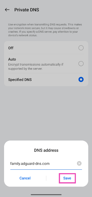 Step 4: Enter the hostname of the DNS provider. For example, dns.adguard-dns.com or family.adguard-dns.com.