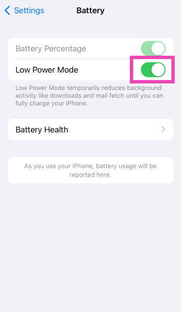 Step 2: Turn on the toggle switch next to Low Power Mode. 4 Ways to Stop Apps From Running in the Background on iPhone