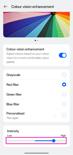 Step 7: Once you’ve selected a filter, the intensity slider will appear at the bottom of the screen. Use this slider to adjust the strength of the filter. How to customise the colour correction tool for colour blindness on Android 15?