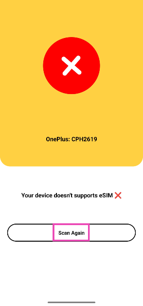 Step 3: The app will list whether your phone supports e-SIM or not on the following page.