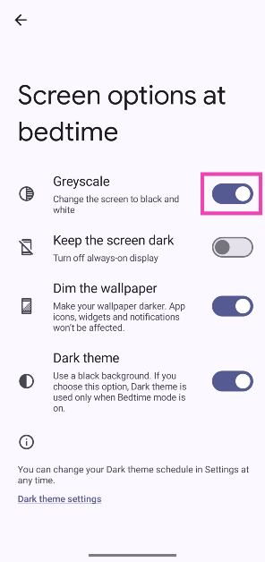 Step 5: Turn on the toggle switch next to Greyscale. Top 4 ways to turn your Android phone’s screen to grayscale