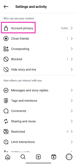 Step 3: Scroll down and tap on Account privacy. 3 ways to control who messages you on Instagram