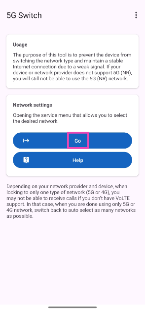 Step 2: Launch the app and tap on Go.