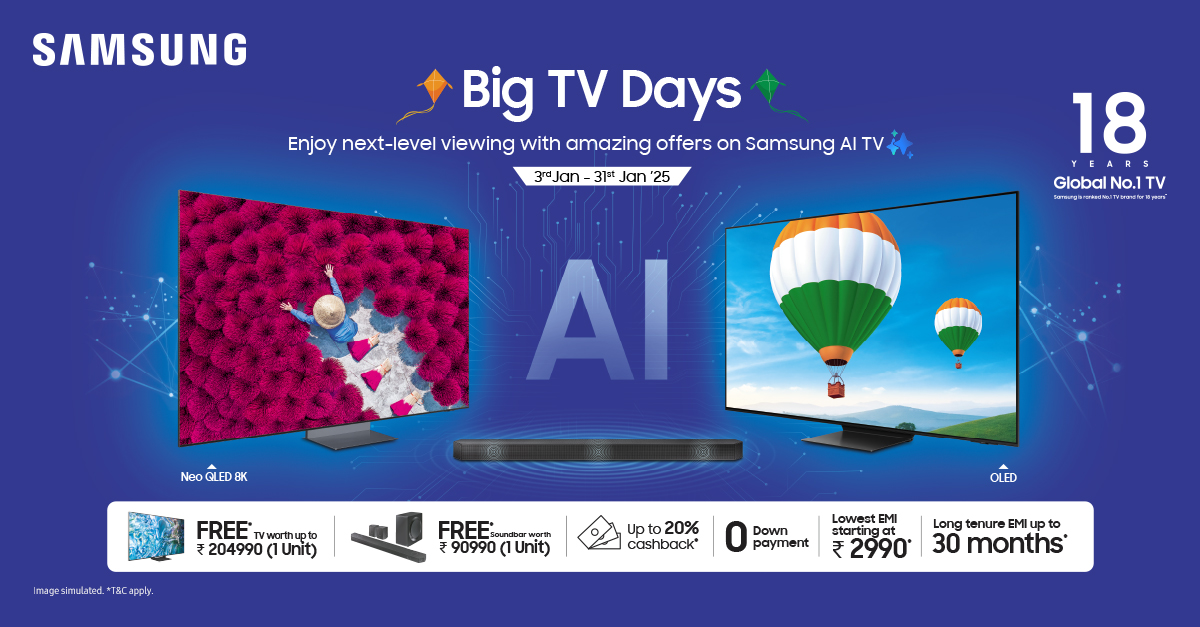 Samsung launched Big TV Days, offering up to 20% cashback and easy EMI options