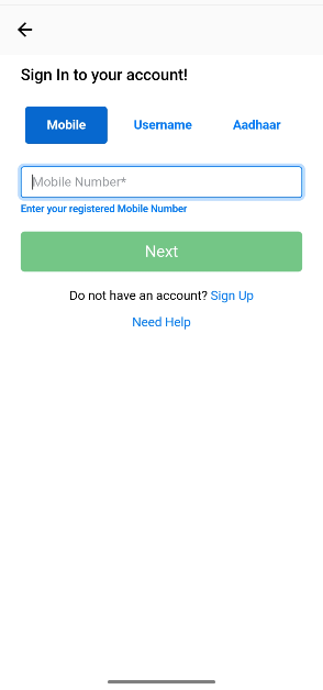 Step 2: Sign in using your mobile number, username, or Aadhar.