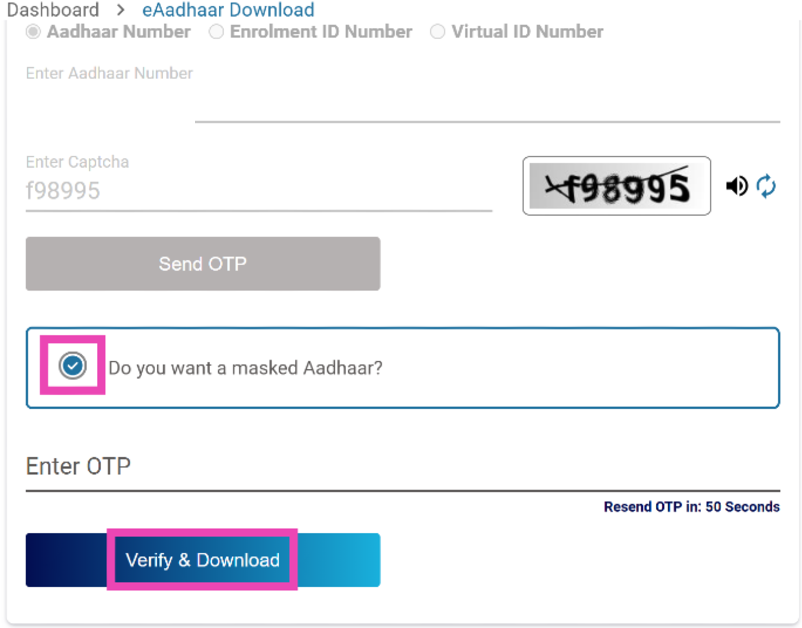 Step 5: Tick the checkbox next to 'Do you want masked Aadhar?' and enter the OTP.