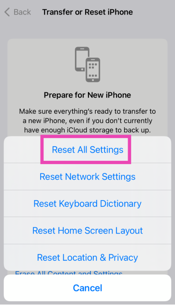 Step 4: Select Reset All Settings. Enter the passcode to confirm your decision.