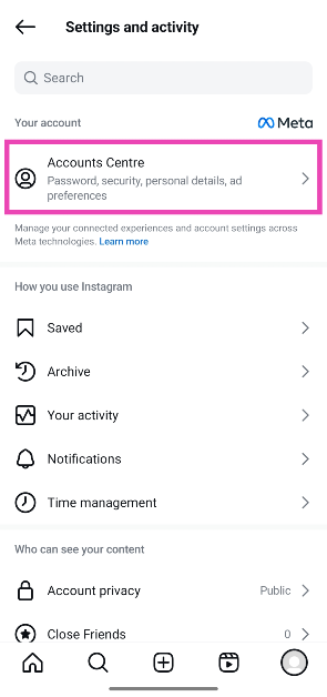 Step 3: Tap on Accounts Centre.