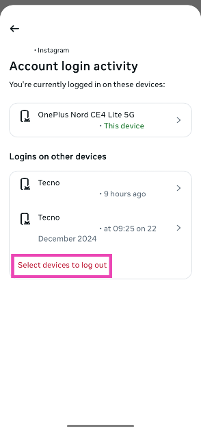 Step 7: Tap on ‘Select devices to log out’.