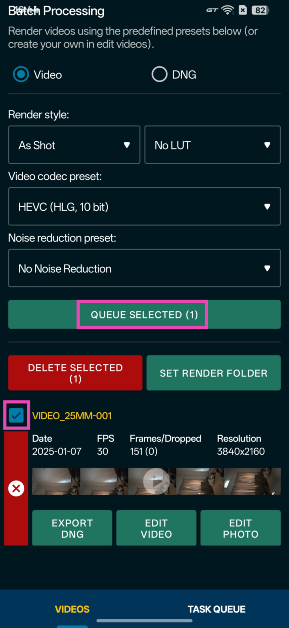 Step 7: Hit the checkbox next to the video and tap on Queue selected.
