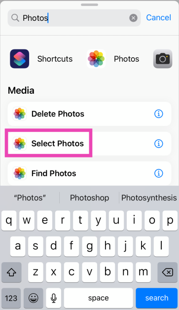 Step 3: Search for the Photos app and tap the Select Photos action. Top 6 ways to convert a photo to PDF on iPhone