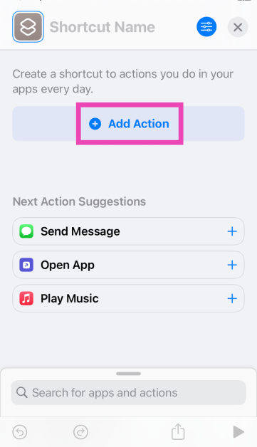 Step 2: Tap on Add Action.