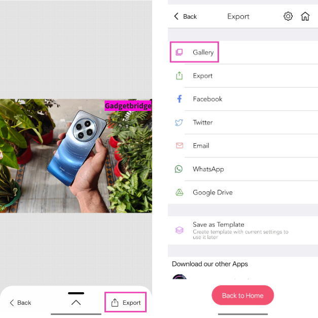 Step 7: Hit Export and select Gallery. Give eZy Watermark Photos Lite permission to access your phone's gallery.