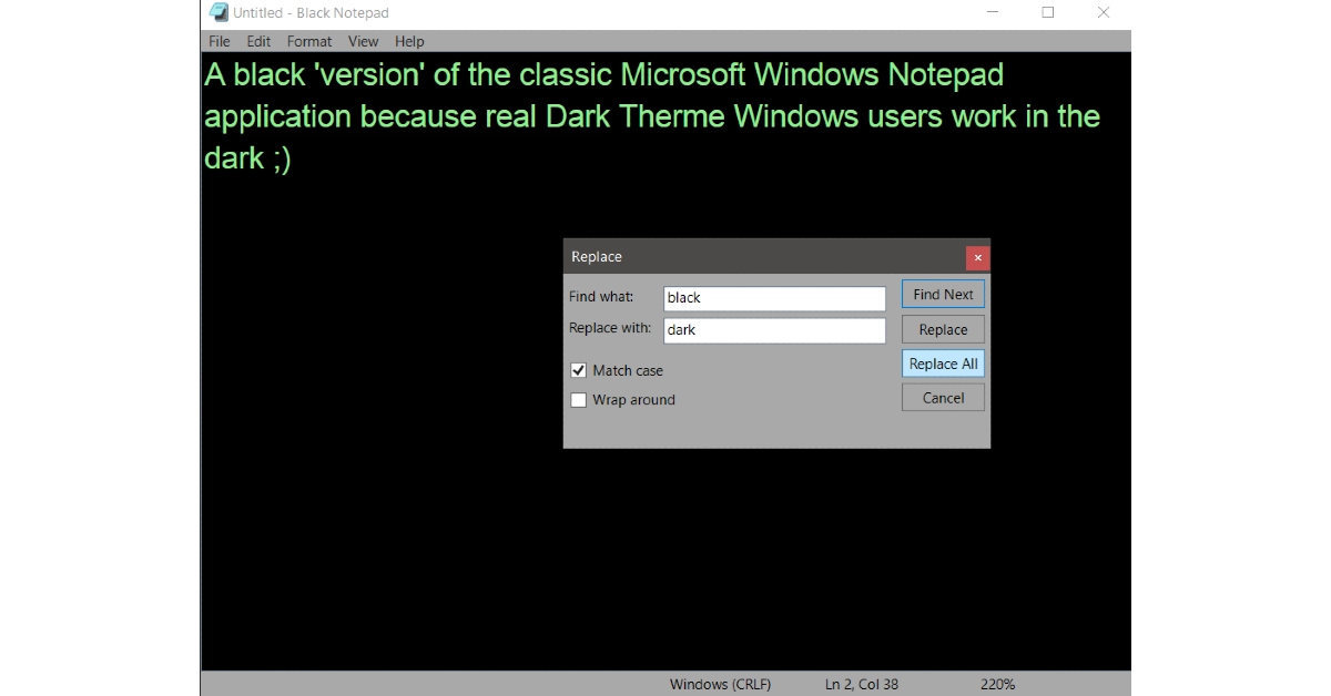 Use a third-party app (Windows 10) Top 5 Ways to Enable Dark Mode in Notepad on Windows 10/11?