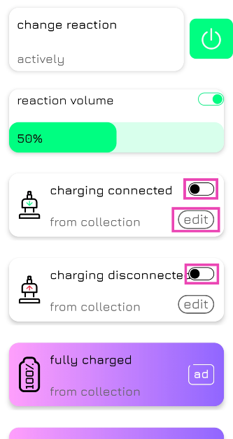 Step 3: Turn on the toggle switches next to Charging Connected and Charging Disconnected. How to change the charging sound of an Android phone?