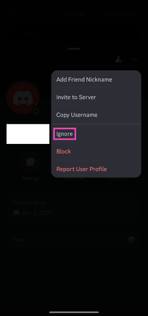 Step 5: Tap on Ignore.