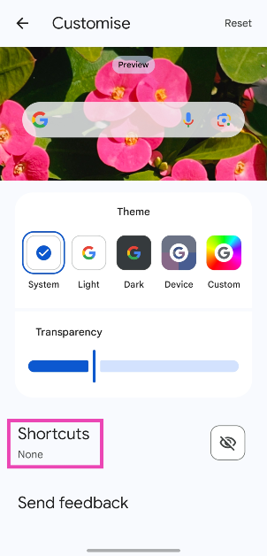 Step 4: Hit Shortcuts. How to add a custom shortcut to the Google Search widget?
