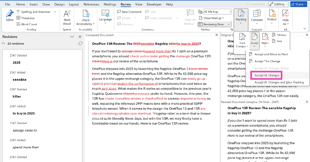 Step 3: Click on Accept All Changes. Similarly, you can choose to reject all changes. How to compare two documents in Microsoft Word? compare microsoft word documents side by side