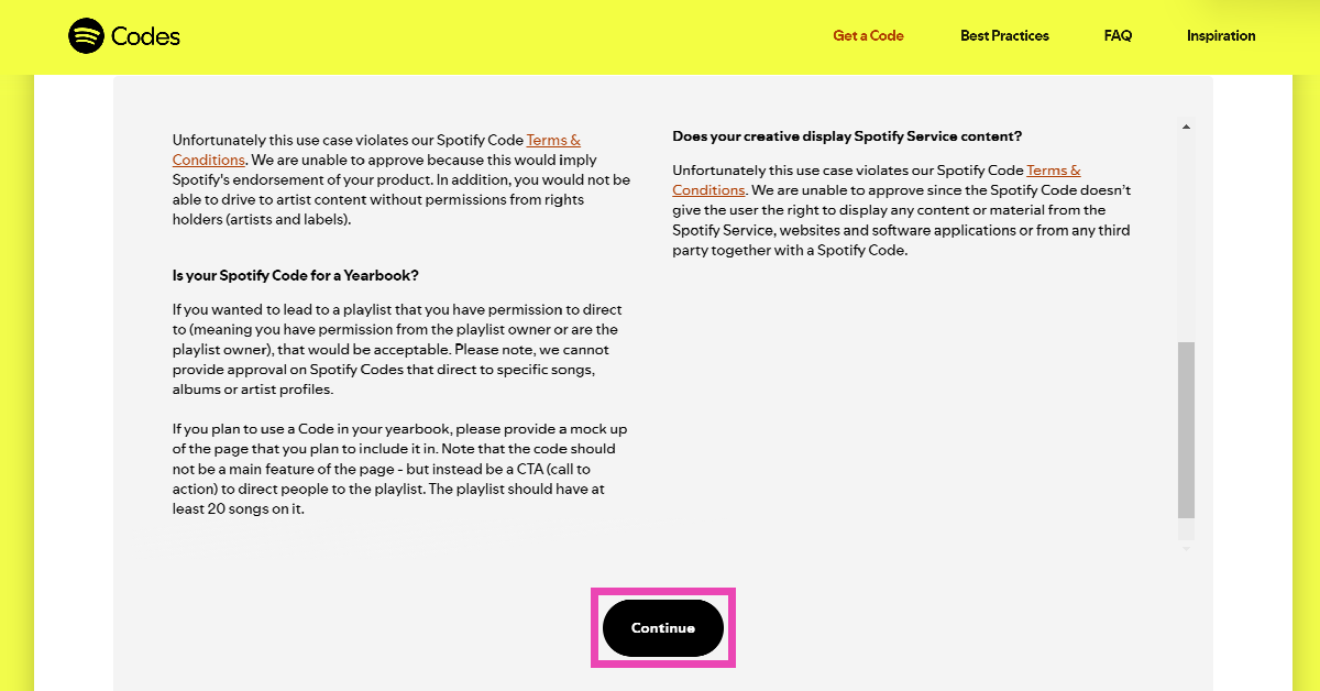 Step 8: Hit Continue in the popup box. How to Create a Spotify scan Code?