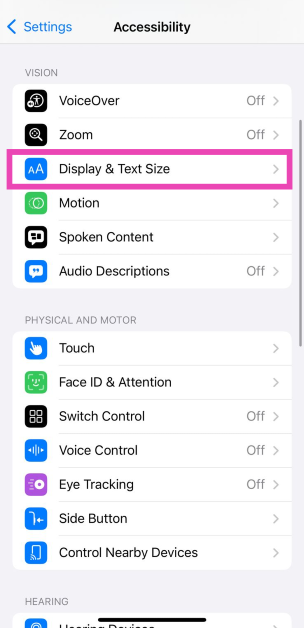 Step 2: Tap on Display & Text Size.