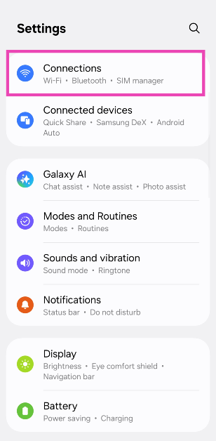 Step 1: Go to Settings and select Connections.