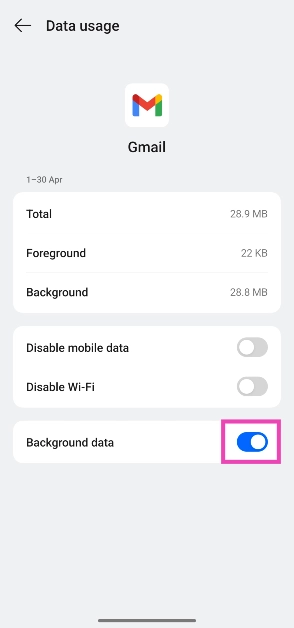 Step 5: Turn on the toggle switch next to Background data.
